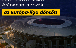 Döntött az UEFA: 2022-ben a Puskás Arénában játsszák az Európa-liga-döntőt!